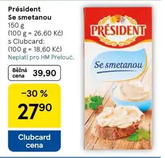 Tesco Président Se smetanou nabídka