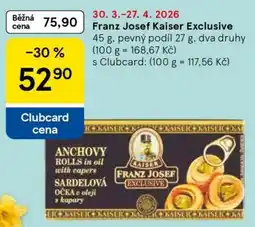 Tesco Franz Josef Kaiser Exclusive nabídka