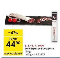 Tesco Solà Espetec Fuet Extra nabídka