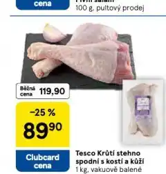 Tesco Krůtí stehno spodní s kostí a kůží nabídka