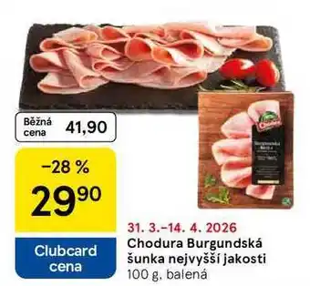 Tesco Chodura Burgundská šunka nejvyšší jakosti, 100 g, balená nabídka