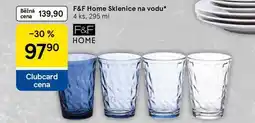 Tesco F&F Home Sklenice na vodu, 4 ks nabídka