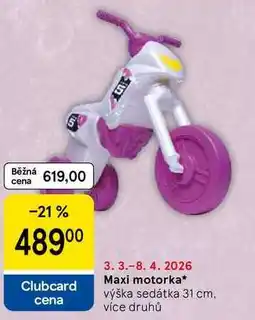 Tesco Maxi motorka, výška sedátka 31 cm. více druhů nabídka