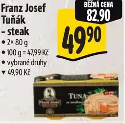 Albert Franz Josef Tuňák - steak nabídka