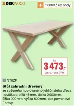 DEK Stůl zahradní dřevěný nabídka