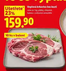 Lidl Vepřová krkovice bez kosti nabídka