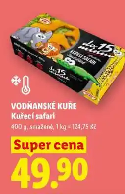 Lidl VODŇANSKÉ KUŘE Kuřecí safari nabídka