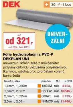 DEK Fólie hydroizolační z PVC-P DEKPLAN UNI nabídka