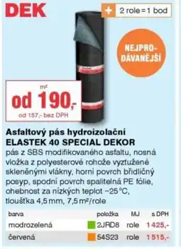 DEK Asfaltový pás hydroizolační ELASTEK 40 SPECIAL DEKOR nabídka