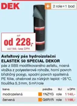 DEK Asfaltový pás hydroizolační ELASTEK 50 SPECIAL DEKOR nabídka