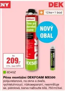 DEK Pěna montážní DEKFOAM MX500 nabídka