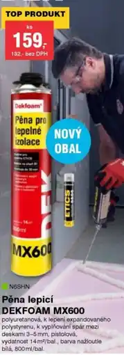 DEK Pěna lepicí DEKFOAM MX600 nabídka