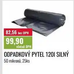 Ratio ODPADKOVÝ PYTEL 120I SILNÝ 25ks nabídka