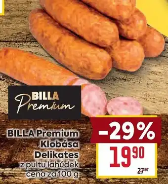 Billa BILLA Premium Klobása Delikates nabídka