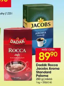 Hruška Dadák Rocca Jacobs Aroma Standard Paloma nabídka