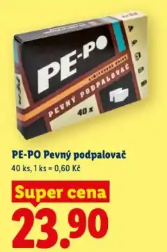 Lidl Pepo podpalovač pevný nabídka