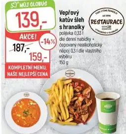 Globus Vepřový katův šleh s hranolky nabídka