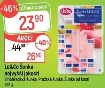 Globus Le&Co Šunka nejvyšší jakosti nabídka