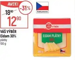Globus VÁŠ VÝBĚR Eidam 30% plátky nabídka