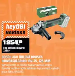 OBI BOSCH Aku úhlová bruska universalgrind 18V-75, 125 MM nabídka