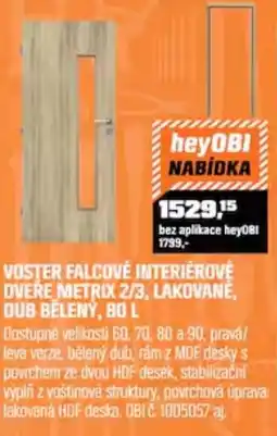 OBI Voster falcové interiérové dvere metrix 2/3, lakované, dub belený nabídka