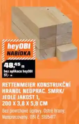 OBI Rettenmeier konstrukční hranol neoprac. smrk/ jedle jakost 1, 200 x 3,8 x 5,8 cm nabídka