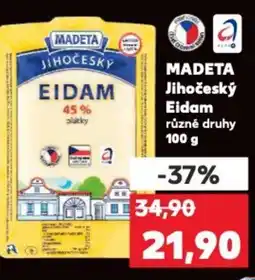 Kaufland MADETA Jihočeský Eidam nabídka