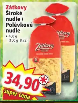 Norma Zátkovy Široké nudle / Polévkové nudle nabídka