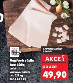Kaufland Vepřové sádlo bez kůže nabídka