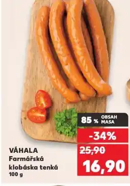 Kaufland VÁHALA Farmářská klobáska tenká nabídka