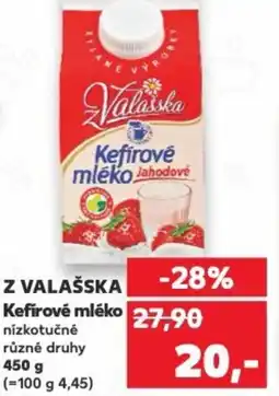 Kaufland Z VALAŠSKA Kefírové mléko nabídka
