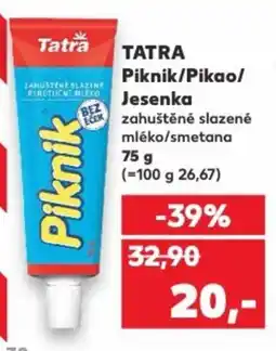 Kaufland TATRA Piknik/Pikao/ Jesenka nabídka