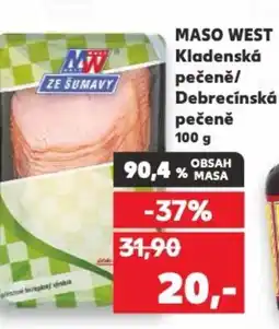 Kaufland MASO WEST Kladenská pečeně/ Debrecínská pečeně nabídka