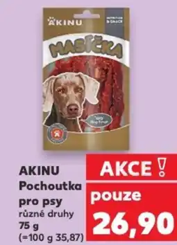 Kaufland AKINU Pochoutka pro psy nabídka