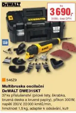 DEK Multibruska oscilační DeWALT DWE315KT nabídka