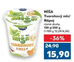 Kaufland MÍŠA Tvarohový mls/Nápoj nabídka