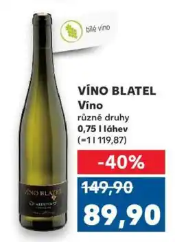 Kaufland VÍNO BLATEL nabídka