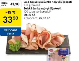 Tesco Le & Co Selská šunka nejvyšší jakosti nabídka
