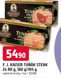 Trefa F. J. kaiser tuňák steak nabídka