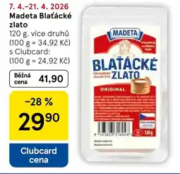 Tesco Madeta Blaťácké zlato nabídka