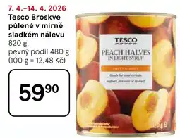 Tesco Tesco Broskve půlené v mírně sladkém nálevu nabídka