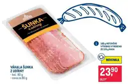 Makro VÁHALA Šunka z udírny nabídka