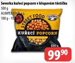 Partner Maloobchodní síť Severka kuřecí popcorn v křupavém těstíčku nabídka