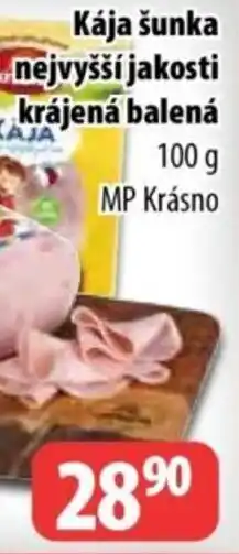 Partner Maloobchodní síť Kája šunka nejvyšší jakosti krájená balená nabídka