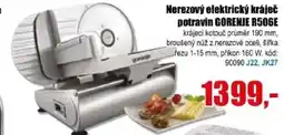 EVA Nerezový elektrický kráječ potravin GORENJE R506E nabídka