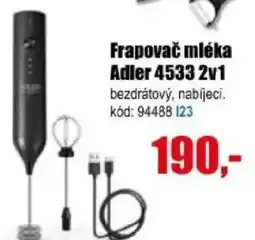 EVA Frapovač mléka Adler 4533 2v1 nabídka