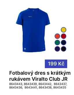 Decathlon Fotbalový dres s krátkým rukávem Viralto Club JR nabídka