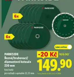 Lidl PARKSIDE Řezné/hrubovací/diamantové kotouče 230 mm nabídka