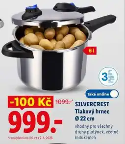 Lidl SILVERCREST Tlakový hrnec Ø 22 cm nabídka