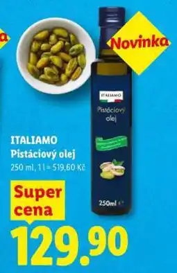 Lidl ITALIAMO Pistáciový olej nabídka